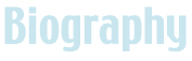 biography