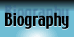 biography